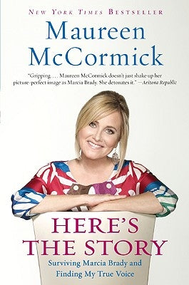 Here's the Story: Surviving Marcia Brady and Finding My True Voice Paperback Dey Street Books