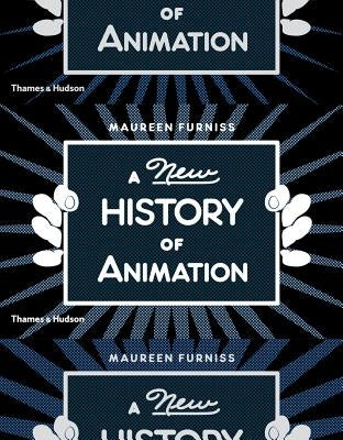 A New History of Animation by Furniss, Maureen