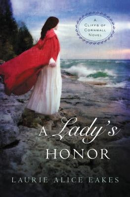 A Lady's Honor by Eakes, Laurie Alice