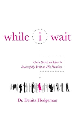 While I Wait Paperback Redemption Press