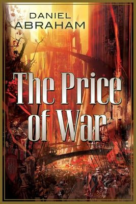 The Price of War: An Autumn War, the Price of Spring Paperback Orb Books