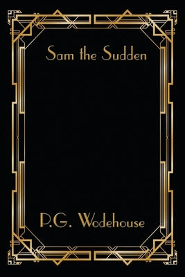 Sam the Sudden Paperback Wilder Publications