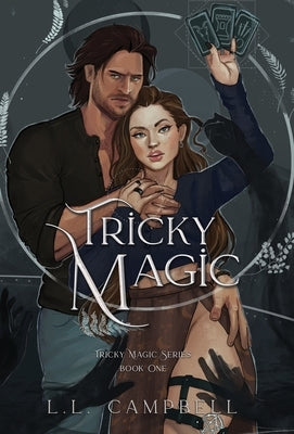 Tricky Magic by Campbell, L. L.