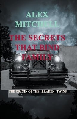 Secrets That Bind Family Paperback Alex Mitchell