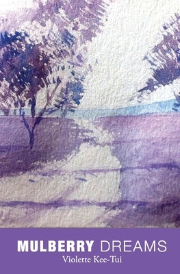 Mulberry Dreams Paperback Pigeon Press