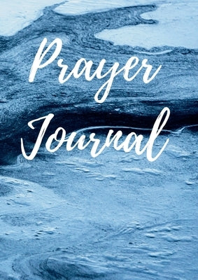 Prayer Journal: Prayers to be said and bible verses to be remembered by Figueroa, Sherri