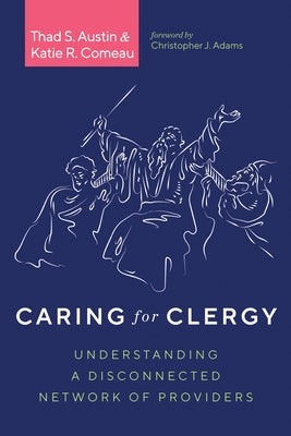 Caring for Clergy Paperback Cascade Books