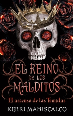 El Reino de Los Malditos. Vol. 3 by Maniscalco, Kerri