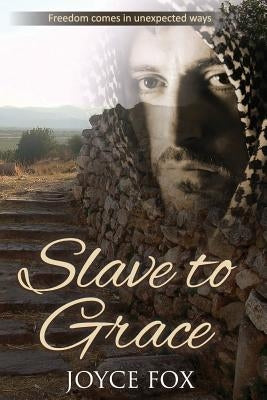 Slave to Grace Paperback Documeant Publishing