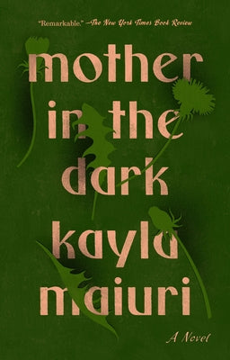 Mother In the Dark Paperback Penguin Publishing Group