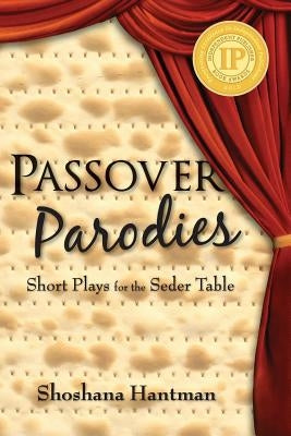 Passover Parodies: Short Plays for the Seder Table Paperback Sidney Books