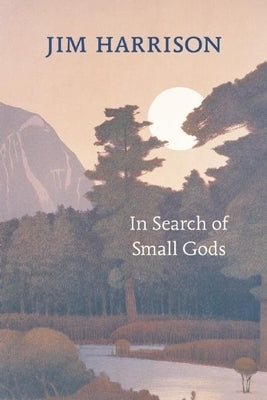 In Search of Small Gods Copper Canyon Press