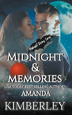 Midnight & Memories Paperback Amanda Kimberley