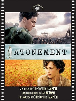 Atonement: The Shooting Script Paperback Newmarket Press