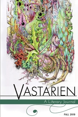 Vastarien: A Literary Journal Vol. 2, Issue 3 by Padgett, Jon