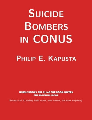Suicide Bombers in CONUS Paperback Nimble Books