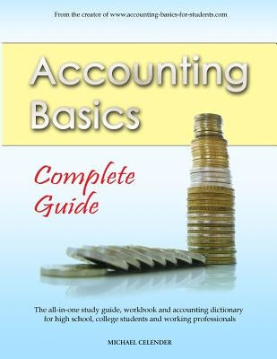 Accounting Basics: Complete Guide Paperback Createspace Independent Publishing Platform