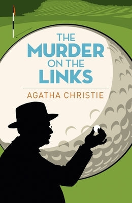 Paperback of The Murder on the Links by Arcturus Editions, showing the book cover with vintage-style artwork.