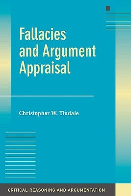 Fallacies and Argument Appraisal Paperback Cambridge University Press