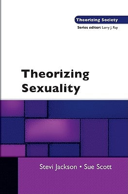 Theorizing Sexuality Paperback Open University Press