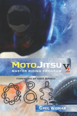 MotoJitsu Master Riding Program Volume 2 Paperback Independently Published