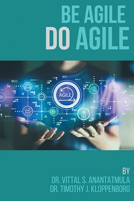 Be Agile Do Agile Paperback Business Expert Press