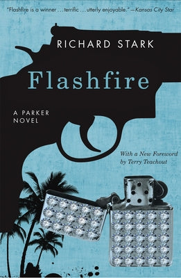 Flashfire: A Parker Novel Paperback University of Chicago Press