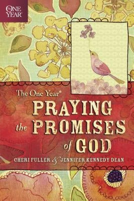 The One Year Praying the Promises of God Paperback Tyndale House Publishers