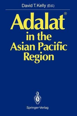 Adalat(r) in the Asian Pacific Region by Kelly, David T.