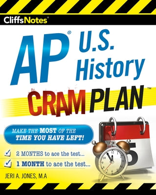 CliffsNotes AP U.S. History Cram Plan: CliffsNotes Cram Plan by Mondragon-Gilmore, Joy