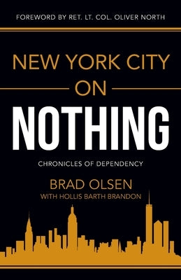 New York City on Nothing by Olsen, Brad