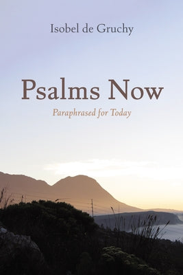 Psalms Now Paperback Resource Publications (CA)