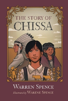 The Story of Chissa by Spence, Warren