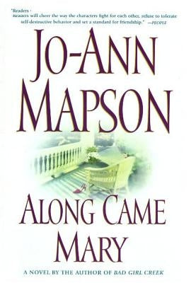 Along Came Mary: A Bad Girl Creek Novel Paperback Simon & Schuster