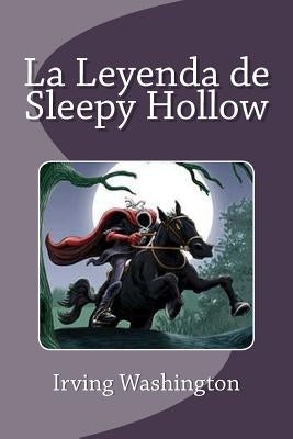 La Leyenda de Sleepy Hollow by Moreno-Ruiz, Jose Luis