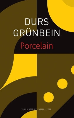 Porcelain: Poem on the Downfall of My City Paperback Seagull Books