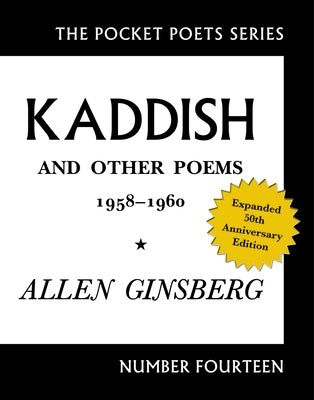 Kaddish and Other Poems: 1958-1960 by Ginsberg, Allen