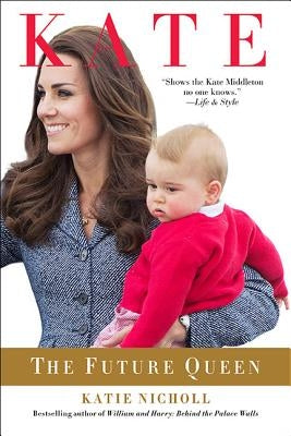 Kate: The Future Queen Paperback Perseus Acquired