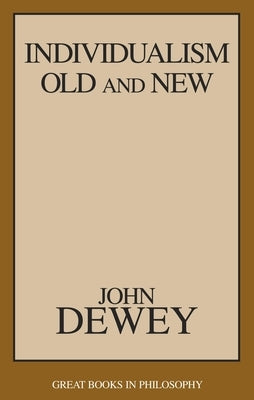Individualism Old and New Paperback Prometheus Books