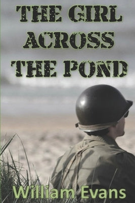 The Girl Across the Pond: Suspense Filled Romance Paperback Independently Published