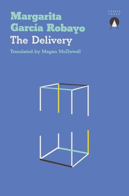 Paperback of The Delivery by Charco Press featuring a minimalist cover design with abstract artwork and title text.