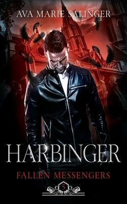 Harbinger (Fallen Messengers Book 5) by Salinger, Ava Marie