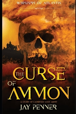 The Curse of Ammon Paperback Independently Published