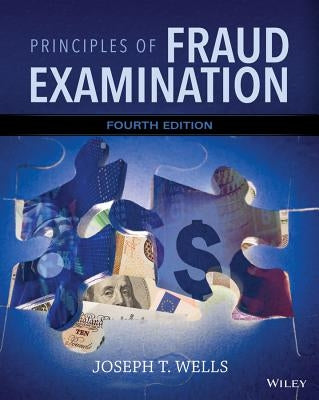 Principles of Fraud Examination Paperback Wiley