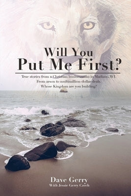 Will You Put Me First? Paperback Genesis Publishing House