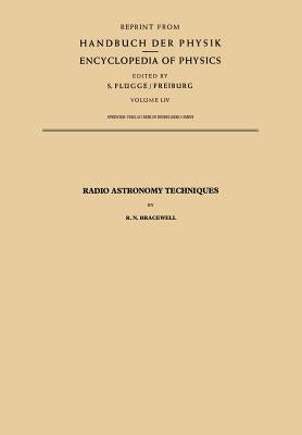 Radio Astronomy Techniques by Bracewell, Ronald N.