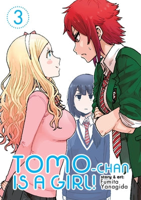 Tomo-Chan Is a Girl! Vol. 3 by Yanagida, Fumita