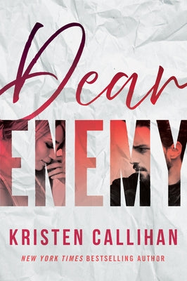 Dear Enemy by Callihan, Kristen