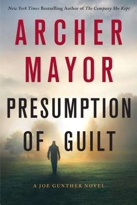 Presumption of Guilt: A Joe Gunther Novel Paperback Minotaur Books