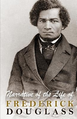 Narrative of the Life of Frederick Douglass Paperback Createspace Independent Publishing Platform